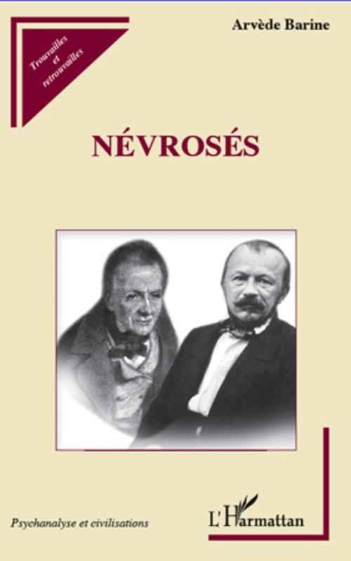 Couverture ebook de Névrosés, de Arvède Barine