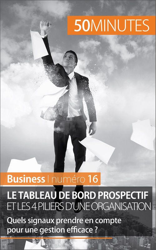 ebook cover of Le tableau de bord prospectif et les 4 piliers d'une organisation, by Alice Sanna