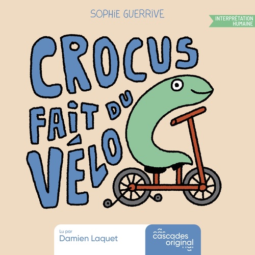 Couverture audiobook de Crocus - Crocus fait du vélo, de Sophie Guerrive