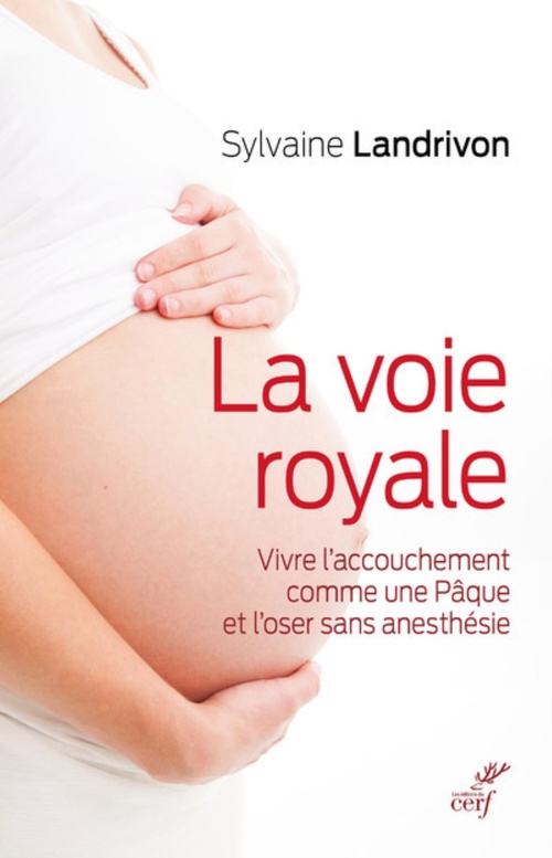 ebook cover of LA VOIE ROYALE, by Sylvaine Landrivon