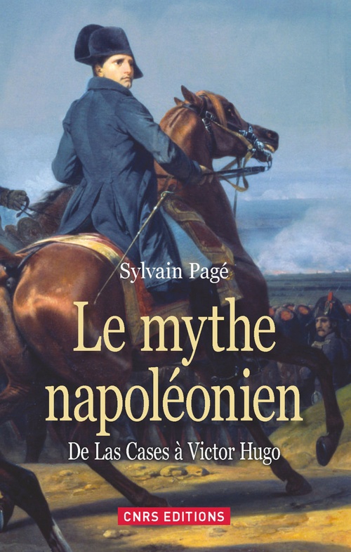 Couverture ebook de Le Mythe Napoléonien, de Sylvain Pagé