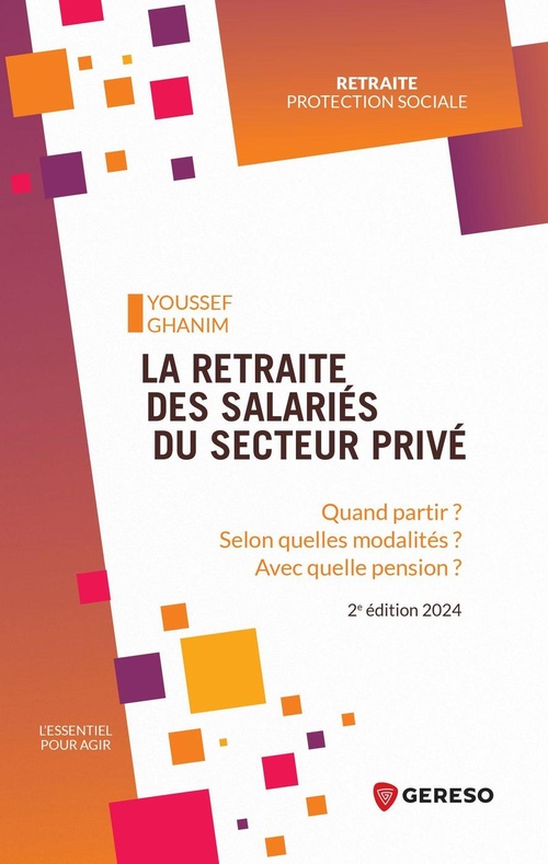 Couverture ebook de La retraite des salariés du secteur privé, de Youssef Ghanim
