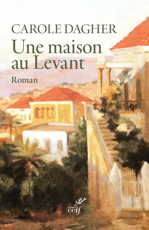 Couverture ebook de Une maison au Levant, de Carole Dagher
