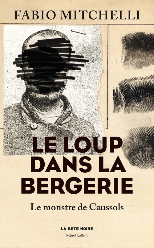 ebook cover of Le Loup dans la bergerie - Le monstre de Caussols - Collection La bête noire, by Fabio M. Mitchelli