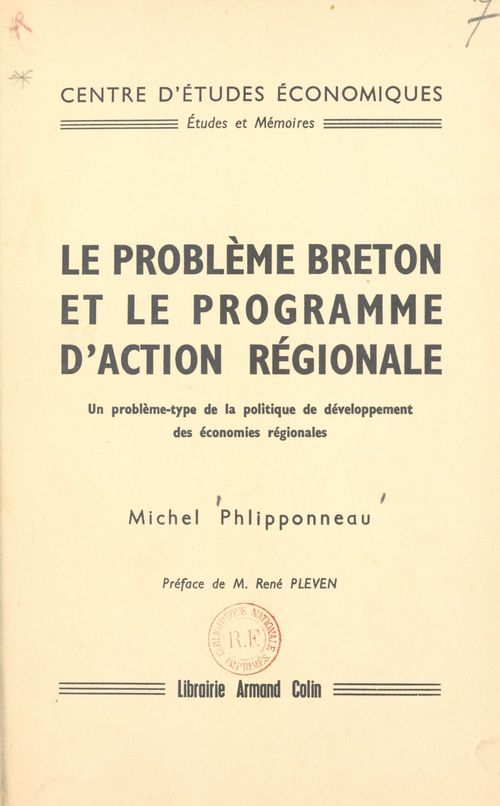 ebook cover of Le problème breton et le programme d'action régionale, by Michel Phlipponneau