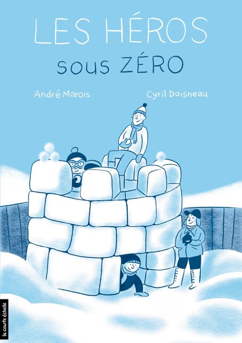 ebook cover of Les héros sous zéro, by André Marois