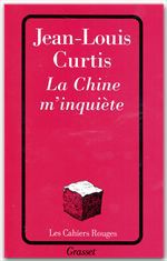 ebook cover of La chine m'inquiète, by Jean-Louis Curtis