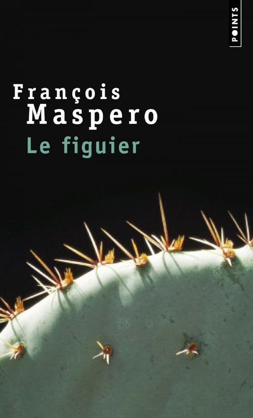 Couverture ebook de Le Figuier, de François Maspero