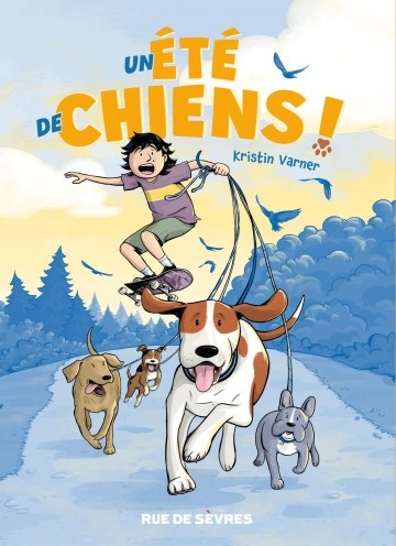 ebook cover of Un été de chiens !, by Kristin Varner