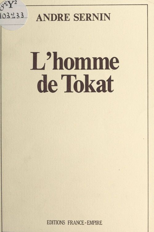 Couverture ebook de L'homme de Tokat, de Andre Sernin
