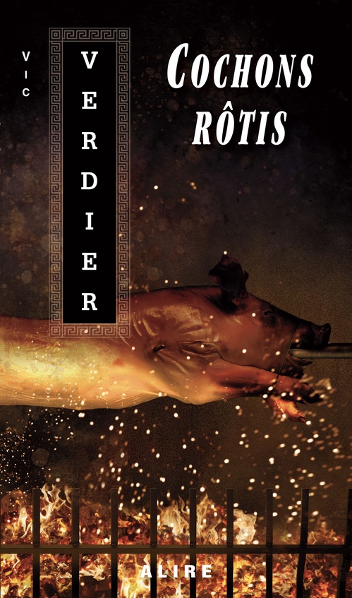 Couverture ebook de Cochons rôtis, de Vic Verdier