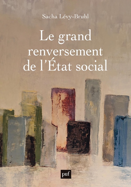 Couverture ebook de Le grand renversement de l´État social, de Sacha Lévy-Bruhl