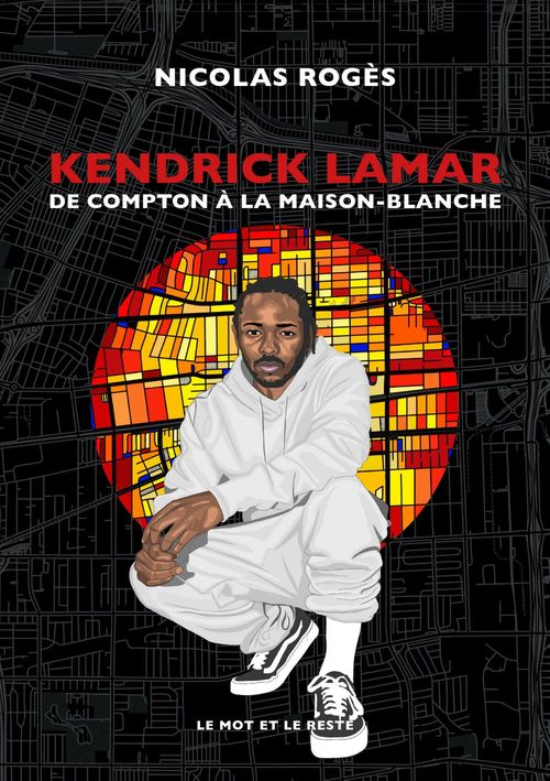 ebook cover of Kendrick Lamar, by Nicolas Rogès