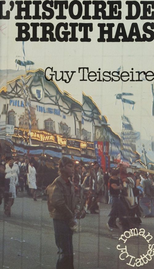 ebook cover of L'histoire de Birgit Haas, by Guy Teisseire