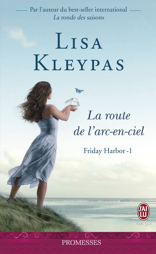 ebook cover of Friday Harbor (Tome 1) - La route de l'arc-en-ciel, by Lisa Kleypas