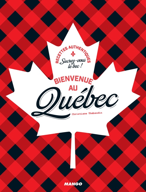 Couverture ebook de Bienvenue au Québec, de Christiane Thébaudin