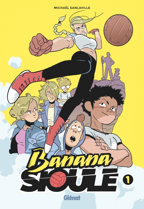 ebook cover of Banana Sioule - Tome 01, by Michaël Sanlaville