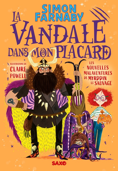 Couverture ebook de La Vandale dans mon placard - Tome 02 Les nouvelles malaventures de Myrddin le sauvage (e-book), de Simon Farnaby
