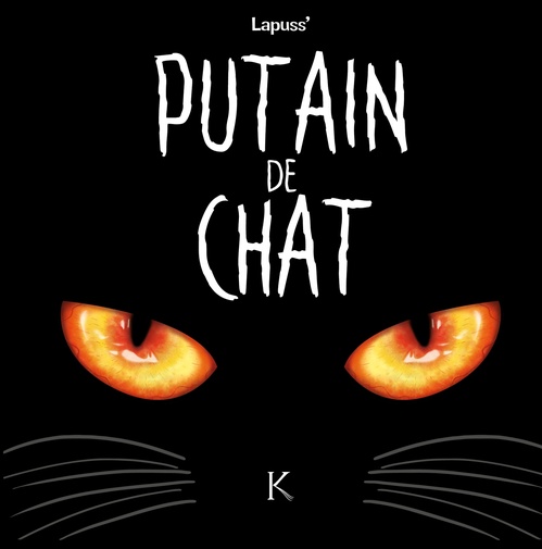 ebook cover of Putain de chat T01, by Lapuss'