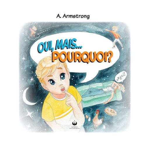 ebook cover of Oui, mais... pourquoi ?, by A Armstrong