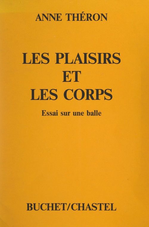 ebook cover of Les plaisirs et les corps, by Anne Theron