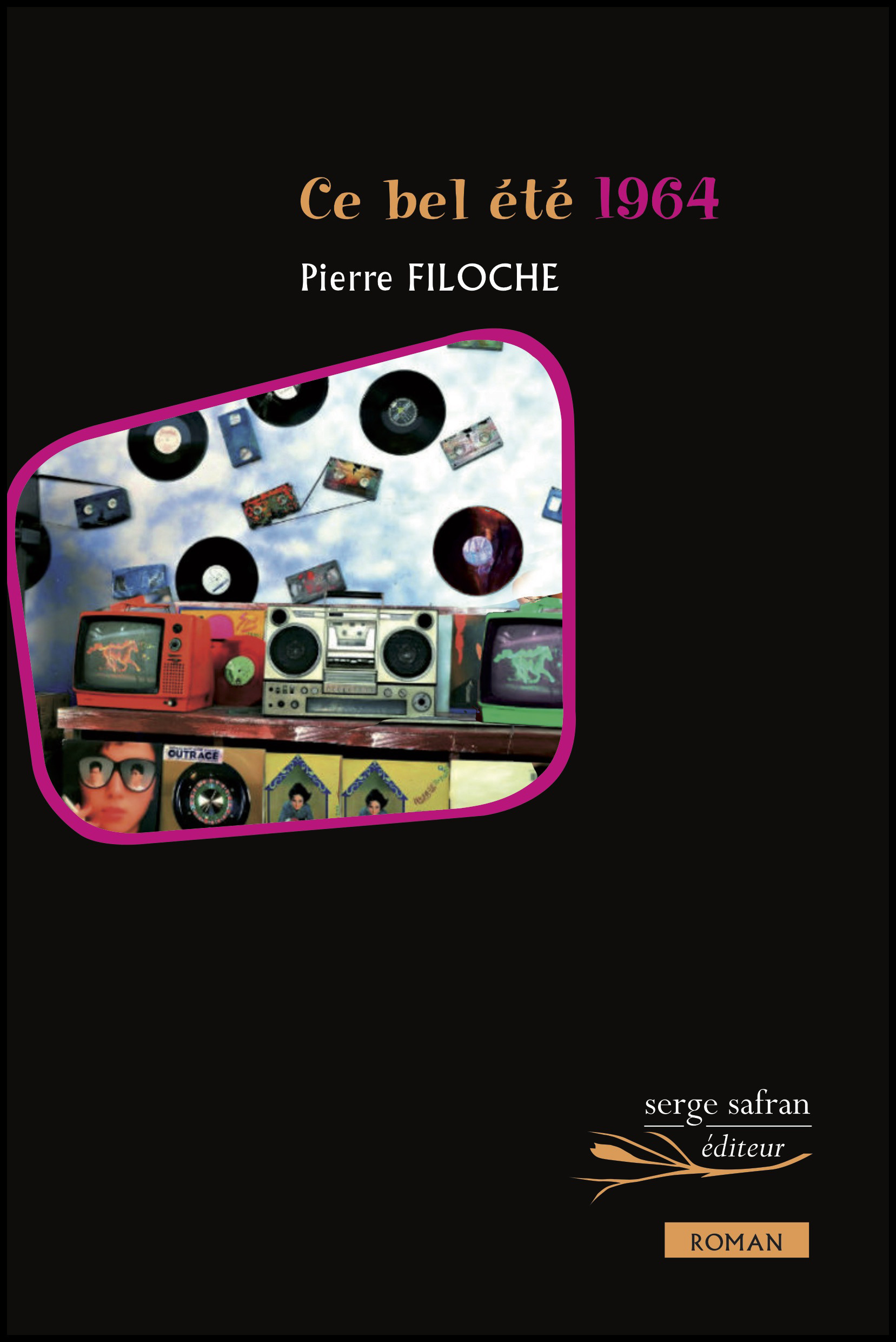 Couverture ebook de Ce bel été 1964, de Pierre Filoche