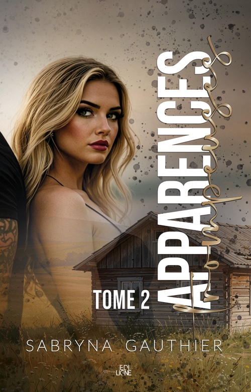 Couverture ebook de Apparences trompeuses - Tome 2, de Sabryna Gauthier