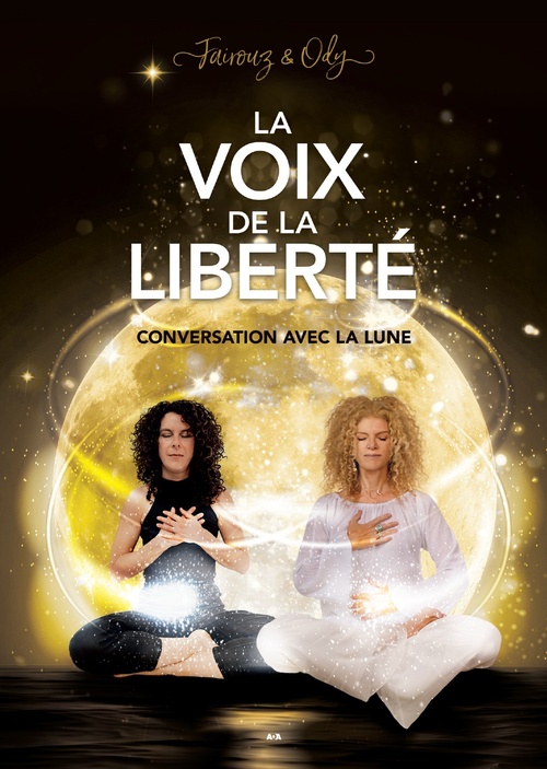 Couverture ebook de La voix de la liberté - Conversation avec la lune, de Fairouz & Ody