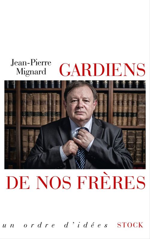 ebook cover of Gardiens de nos frères, by Jean-Pierre Mignard