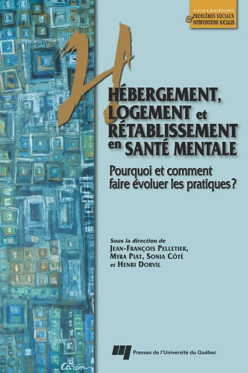 Couverture ebook de Hébergement, logement et rétablissement en santé mentale, de Collectif