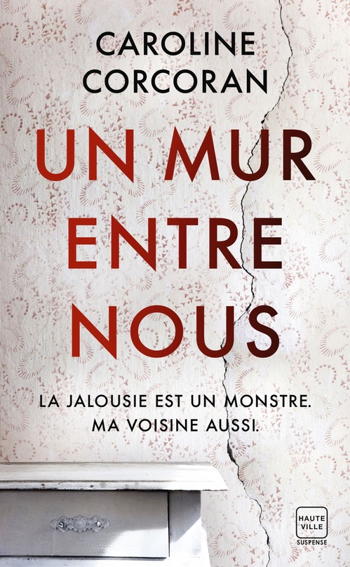 ebook cover of Un mur entre nous, by Caroline Corcoran