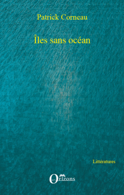 ebook cover of Îles sans océan, by Patrick Corneau