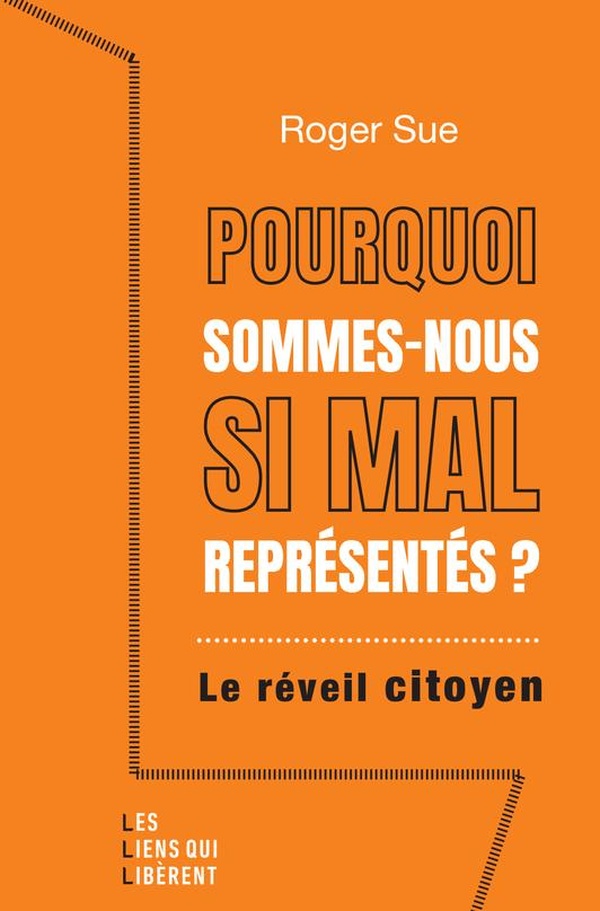Couverture ebook de Pourquoi sommes-nous si mal représentés ?, de Roger Sue