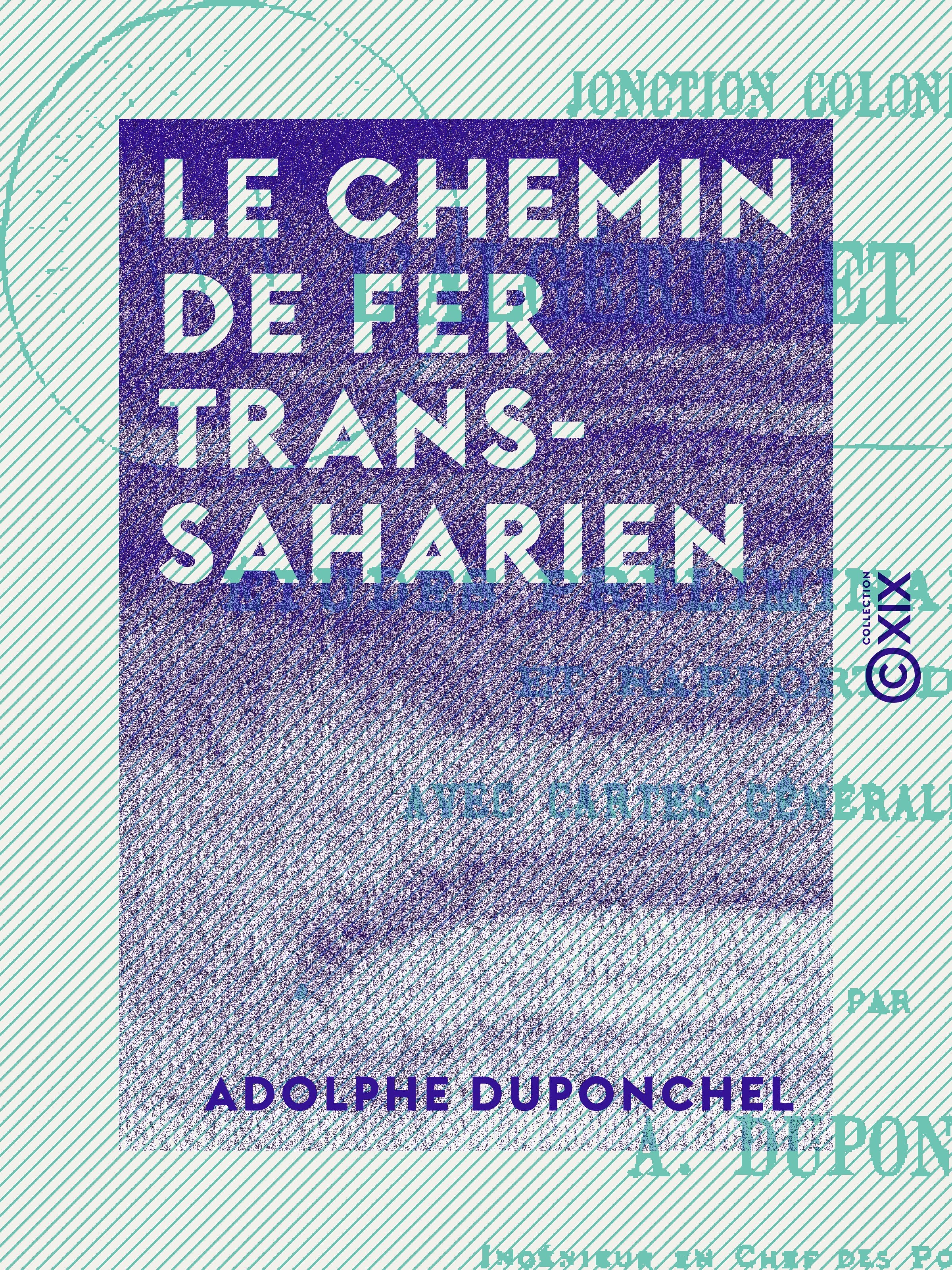 ebook cover of Le Chemin de fer transsaharien, by Adolphe Duponchel