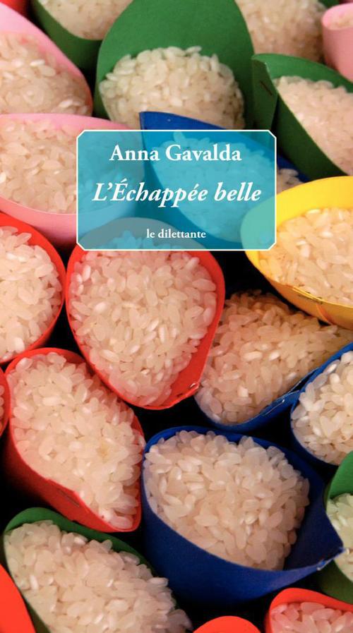 ebook cover of L´Échappée belle, by Anna Gavalda