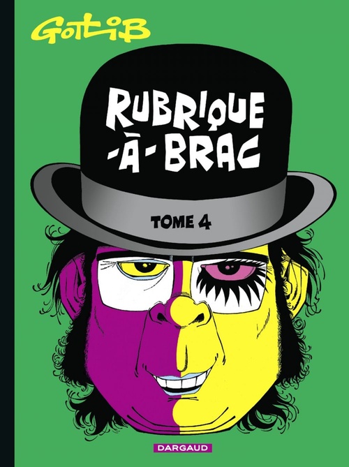 ebook cover of Rubrique-à-Brac - Tome 4, by Gotlib, John Layman, Rob Guillory