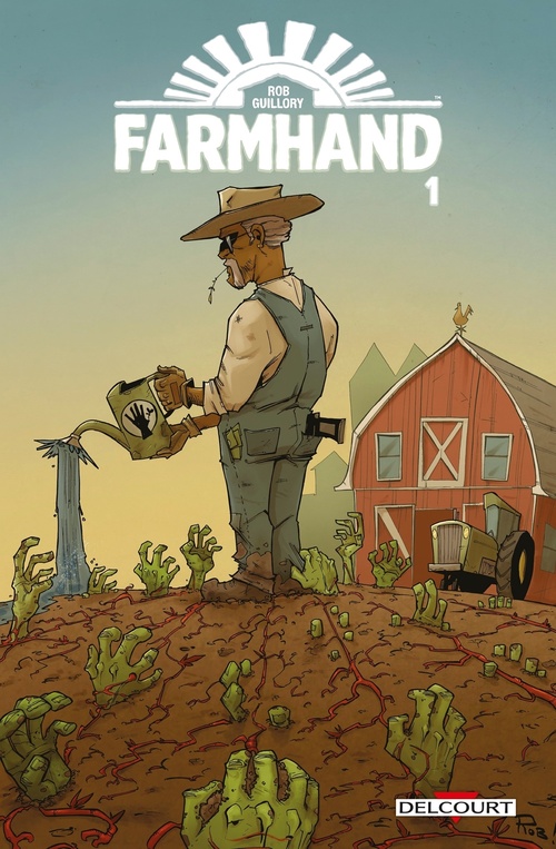 ebook cover of Farmhand T01, by Rob Guillory