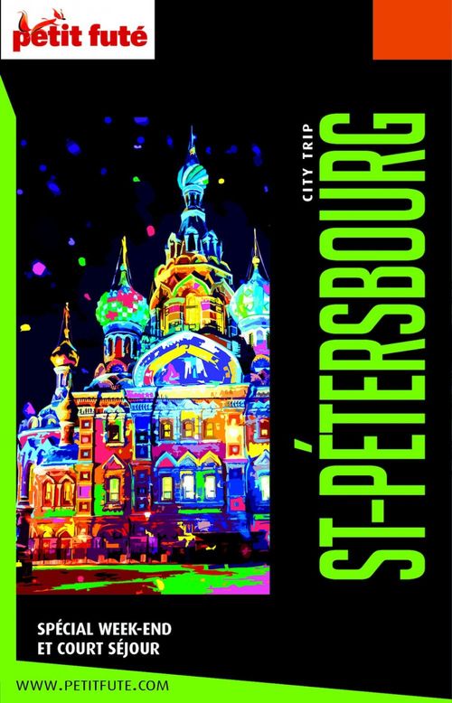 ebook cover of SAINT PÉTERSBOURG CITY TRIP 2022/2023 City trip Petit Futé, by Collectif