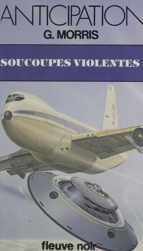 Couverture ebook de Soucoupes violentes, de G. Morris