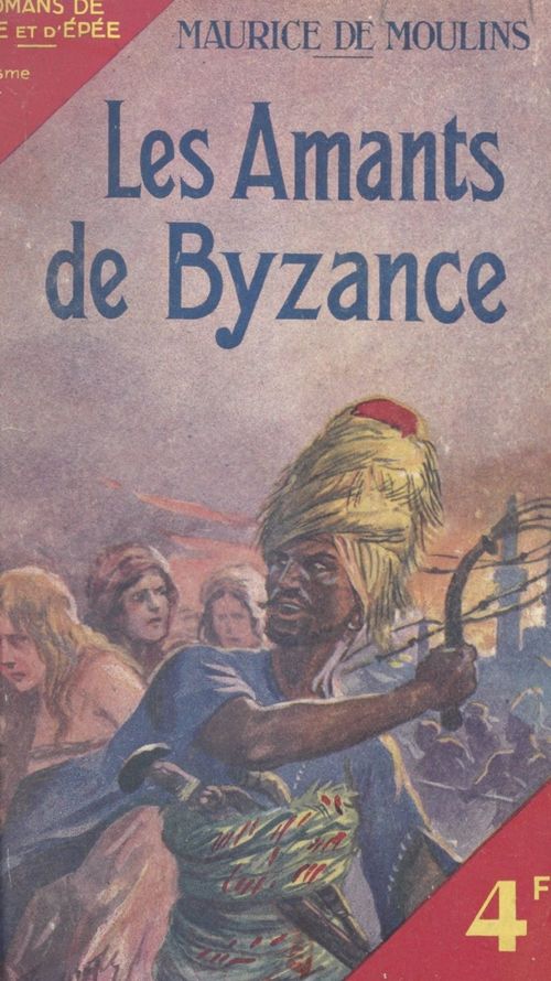 Couverture ebook de Les amants de Byzance, de Maurice De Moulins