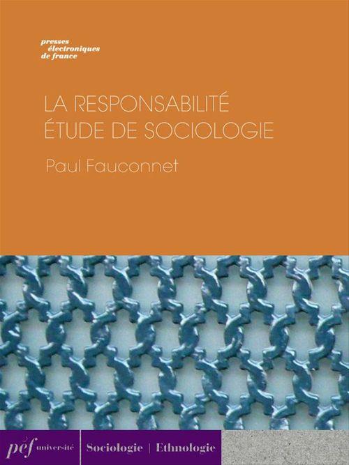 Couverture ebook de La Responsabilité. Étude de sociologie, de Paul Fauconnet