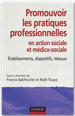 Couverture ebook de Promouvoir les pratiques professionnelles, de Francis Batifoulier, Noël Touya