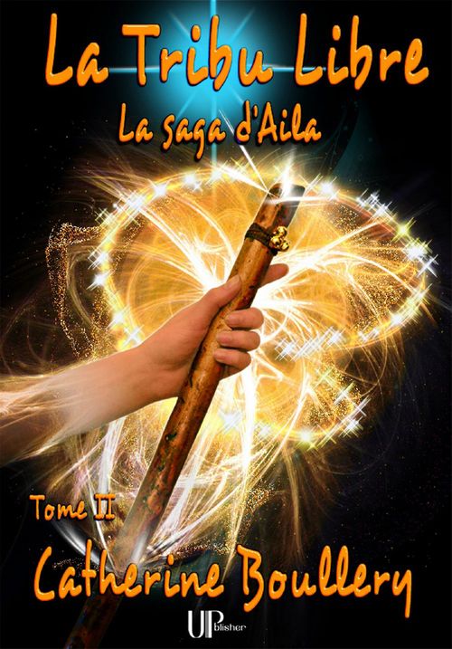 Couverture ebook de La Tribu Libre, de Catherine Boullery