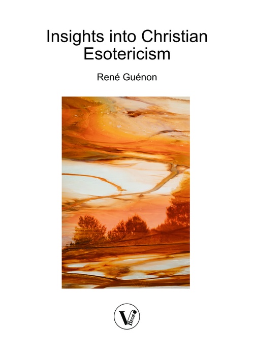 Couverture ebook de Insights into Christian Esotericism, de Rene Guenon