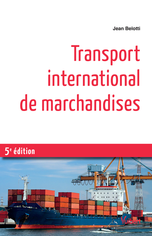 ebook cover of Transport international de marchandises, by Jean Belotti