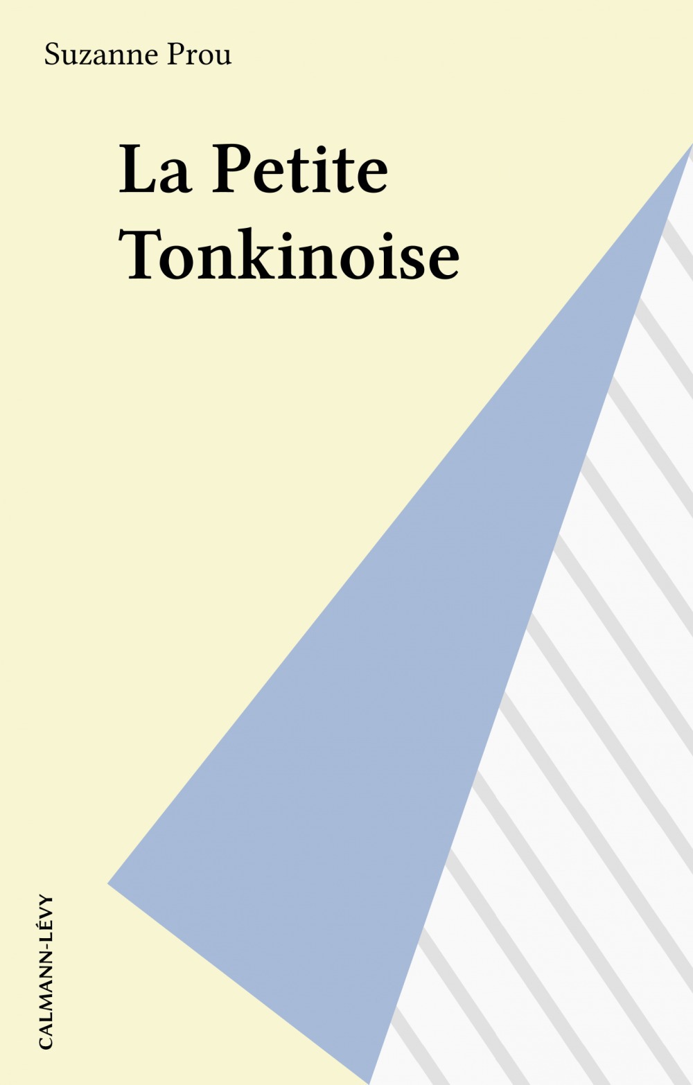 Couverture ebook de La Petite Tonkinoise, de Suzanne Prou