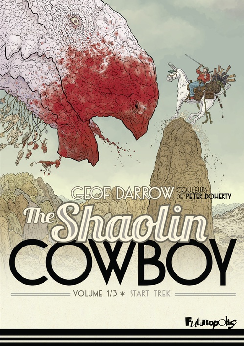 ebook cover of The Shaolin Cowboy (Volume 1) - Start Trek, by Geof Darrow