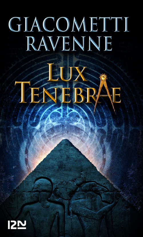 Couverture ebook de Lux tenebrae, de Éric Giacometti, Jacques Ravenne