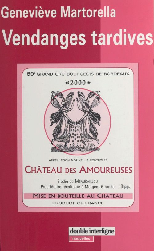 Couverture ebook de Vendanges tardives, de Genevieve Martorella