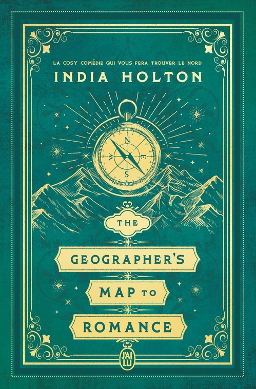 Couverture ebook de The Geographer's Map to Romance, de India Holton